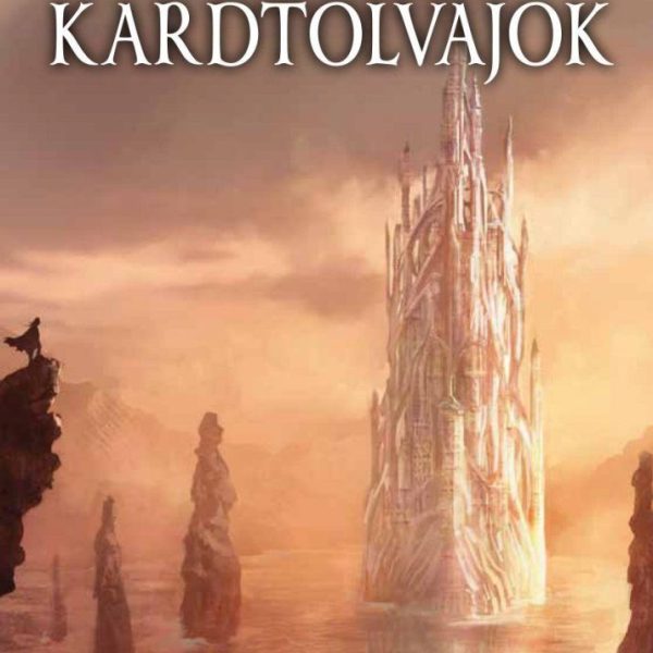 KARDTOLVAJOK - RIYRIA-KRÓNIKÁK GYŰJTEMÉNY 1-2.