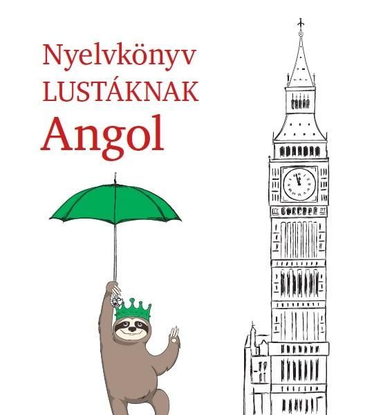 NYELVKÖNYV LUSTÁKNAK ANGOL