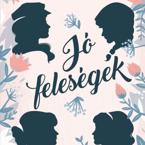 JÓ FELESÉGEK
