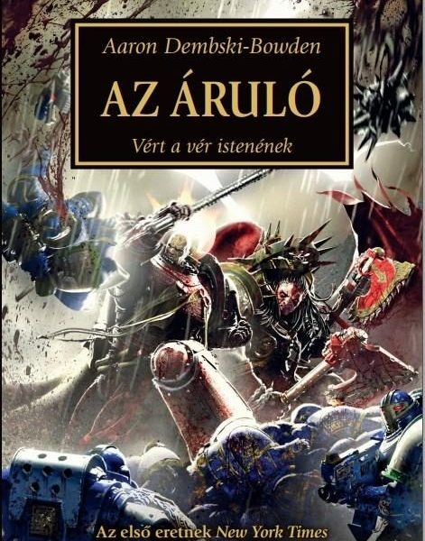 AZ ÁRULÓ - VÉRT A VÉR ISTENÉNEK