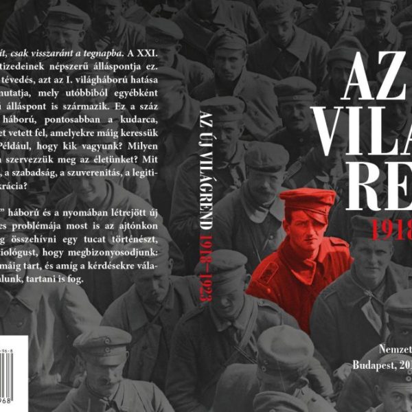 AZ ÚJ VILÁGREND 1918-1923