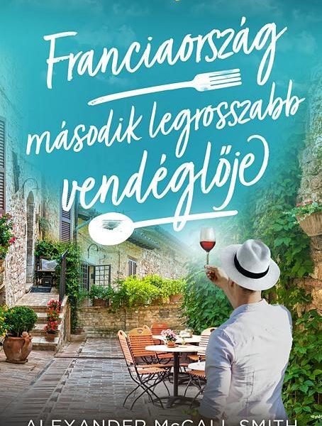 FRANCIAORSZÁG MÁSODIK LEGROSSZABB VENDÉGLŐJE