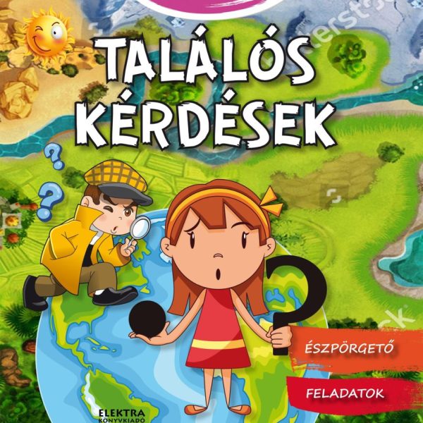 TALÁLÓS KÉRDÉSEK - MÓKATÁR (ÉSZPÖRGETŐ FELADATOK)