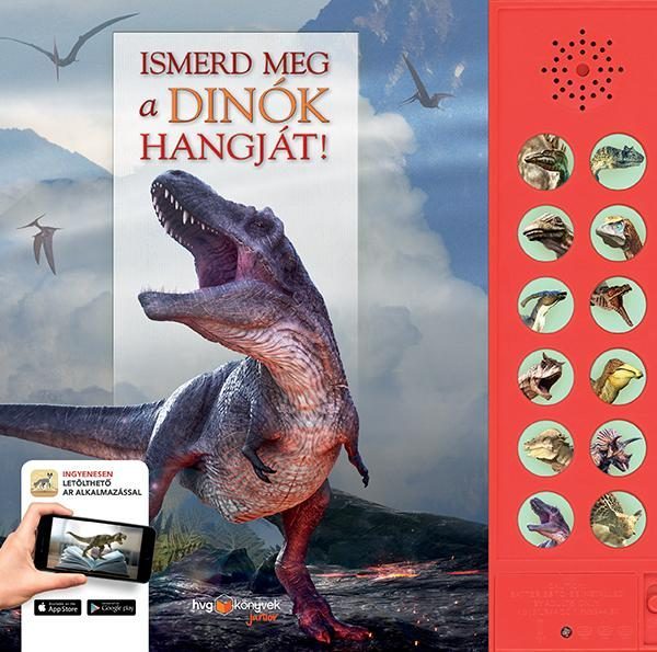ISMERD MEG A DINÓK HANGJÁT!
