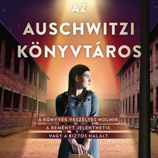 AZ AUSCHWITZI KÖNYVTÁROS