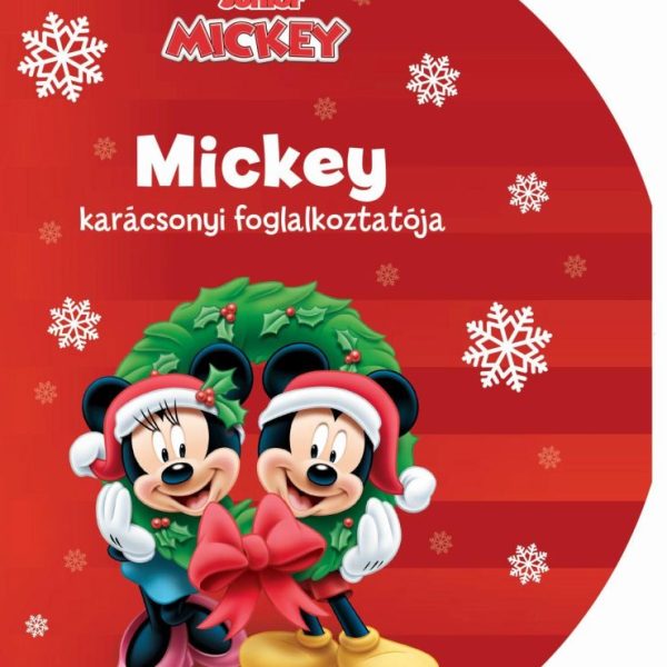 MICKEY KARÁCSONYI FOGLALKOZTATÓJA - DISNEY JUNIOR SZÍNEZŐ