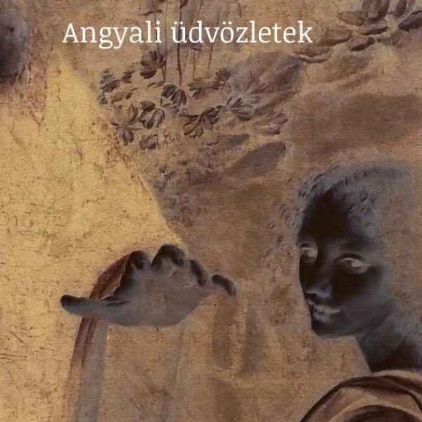 ANGYALI ÜDVÖZLETEK