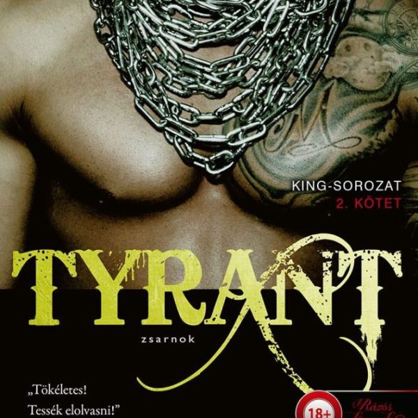 TYRANT - ZSARNOK (KING 2.)