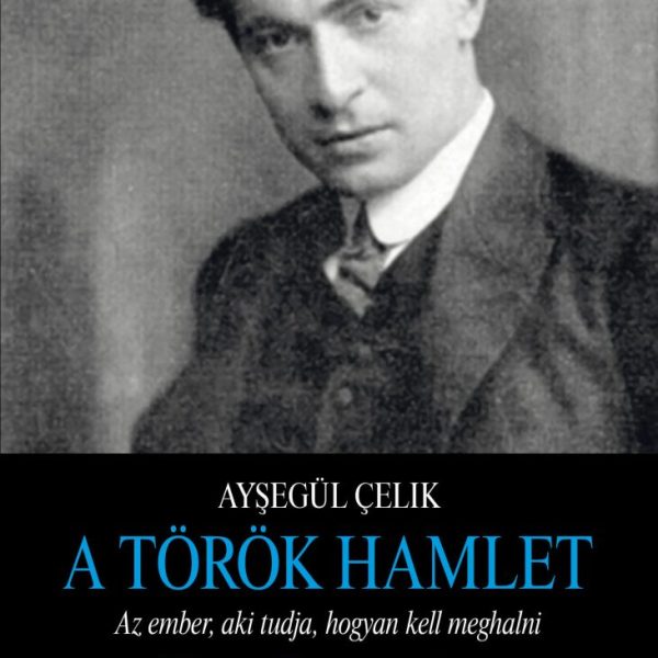 A TÖRÖK HAMLET