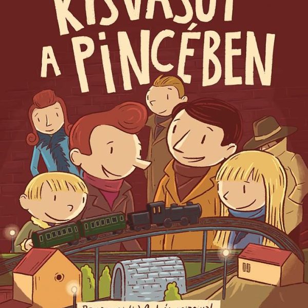 KISVASÚT A PINCÉBEN - MOST ÉN OLVASOK! 3. SZINT