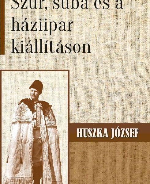 SZŰR, SUBA ÉS A HÁZIIPAR KIÁLLÍTÁSON