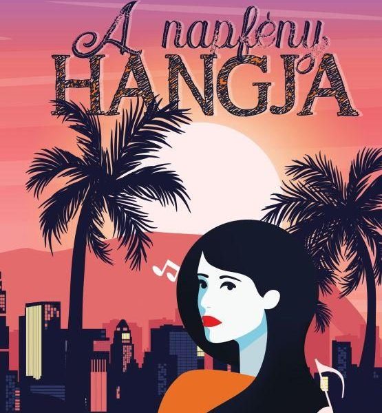 A NAPFÉNY HANGJA