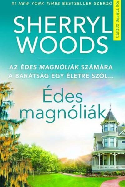 ÉDES MAGNÓLIÁK