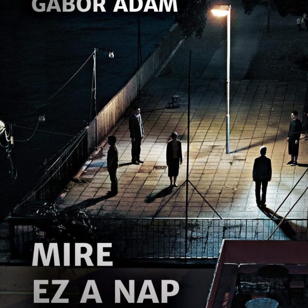 MIRE EZ A NAP VÉGET ÉR