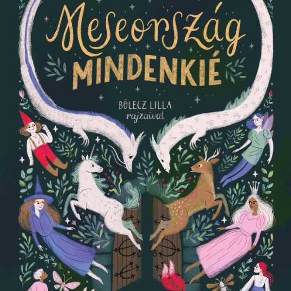 MESEORSZÁG MINDENKIÉ