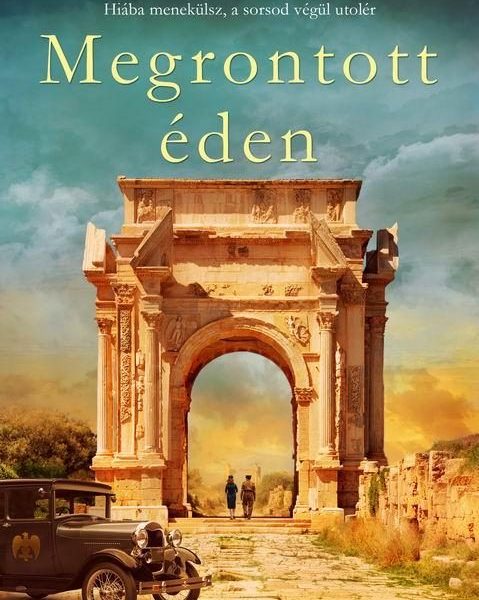 MEGRONTOTT ÉDEN