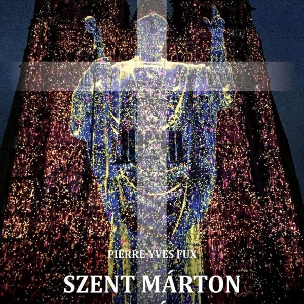 SZENT MÁRTON NYOMÁBAN