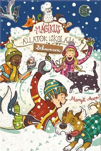 MÁGIKUS ÁLLATOK ISKOLÁJA - BEHAVAZVA