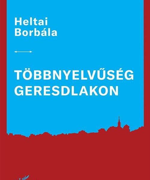 TÖBBNYELVŰSÉG GERESDLAKON