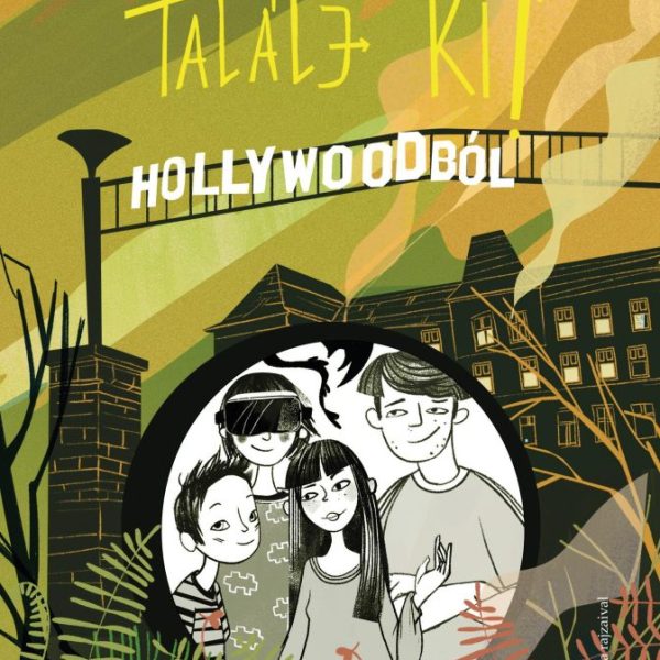 TALÁLJ KI! - HOLLYWOODBÓL