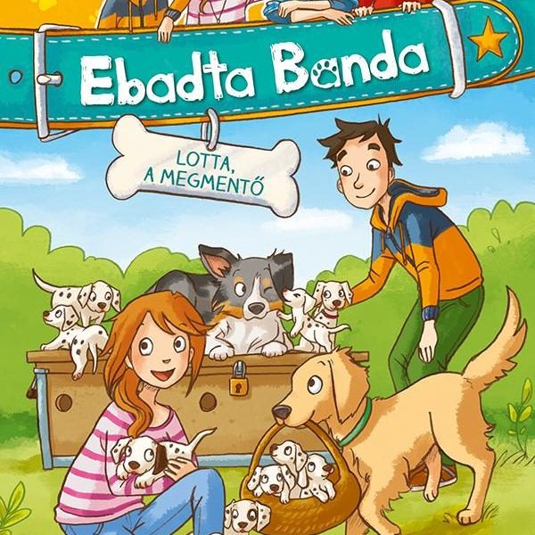 LOTTA, A MEGMENTŐ - EBADTA BANDA 1.