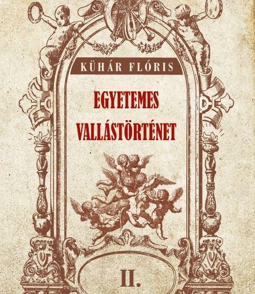 EGYETEMES VALLÁSTÖRTÉNET II.KÖTET