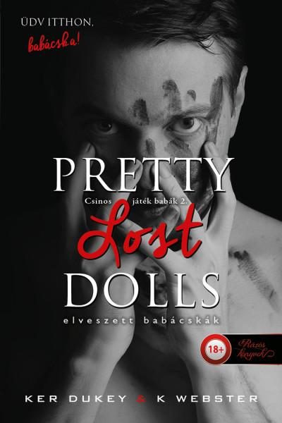 PRETTY LOST DOLLS - ELVESZETT BABÁCSKÁK (CSINOS JÁTÉK BABÁK 2.)