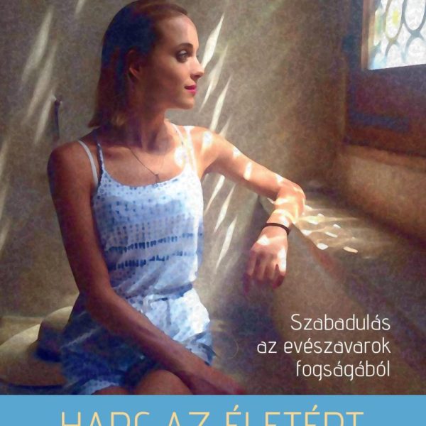 HARC AZ ÉLETÉRT FALATRÓL FALATRA