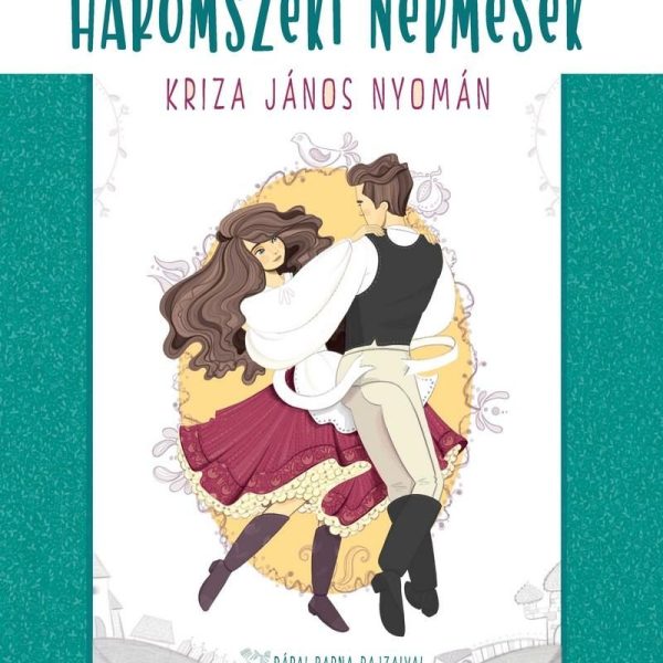 HÁROMSZÉKI NÉPMESÉK