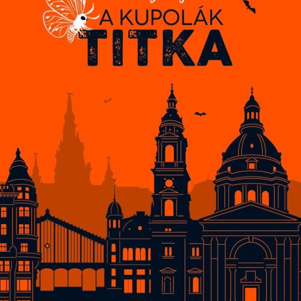 A KUPOLÁK TITKA