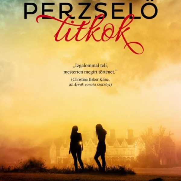 PERZSELŐ TITKOK