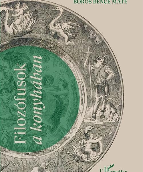 FILOZÓFUSOK A KONYHÁBAN