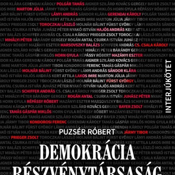 DEMOKRÁCIA RÉSZVÉNYTÁRSASÁG - ÍGY KÉSZÜLT AZ ORBÁN-RENDSZER