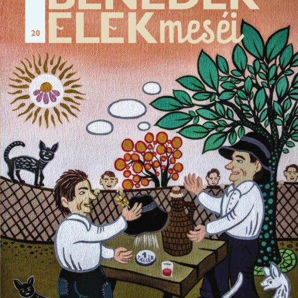 A TALLÉROS KALAP - BENDEDEK ELEK MESÉI