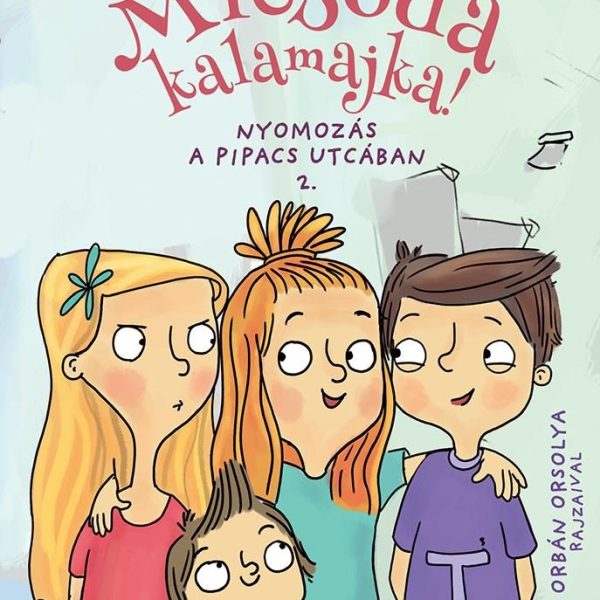 MICSODA KALAMAJKA! 2.