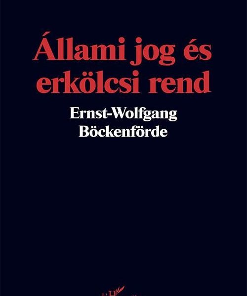 ÁLLAMI JOG ÉS ERKÖLCSI REND