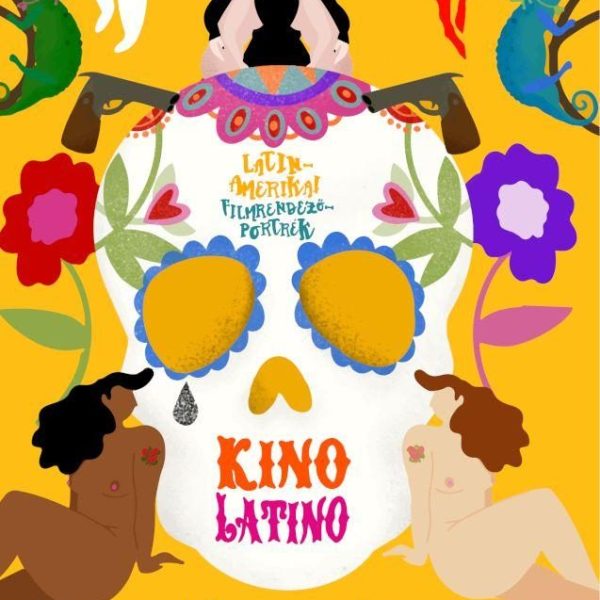 KINO LATINO - LATIN-AMERIKAI FILMRENDEZŐPORTRÉK