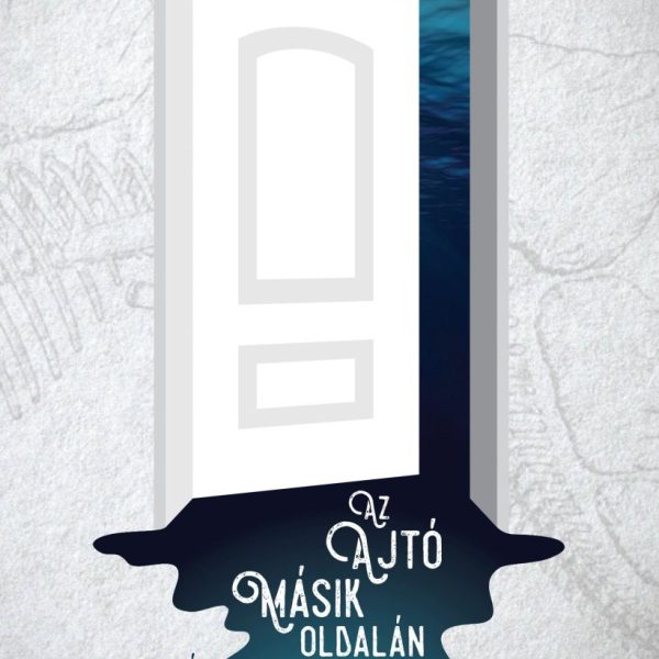 AZ AJTÓ MÁSIK OLDALÁN