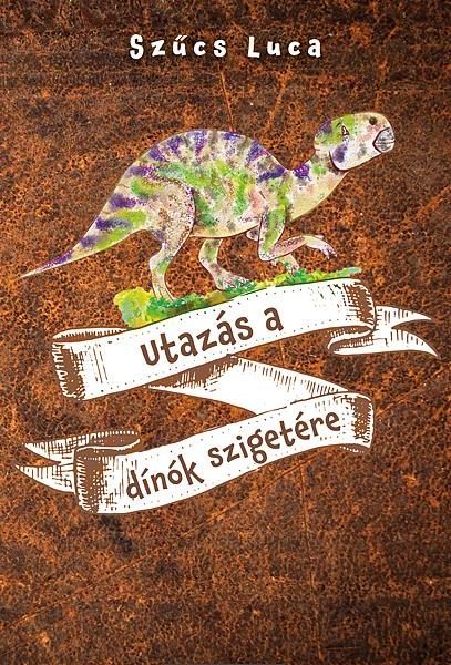 UTAZÁS A DÍNÓK SZIGETÉRE