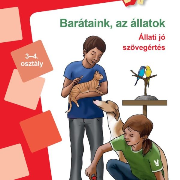 BARÁTAINK AZ ÁLLATOK - ÁLLATI JÓ SZÖVEGÉRTÉS (3-4. OSZTÁLY)MINILÜK