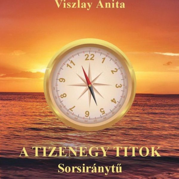 A TIZENEGY TITOK - SORSIRÁNYTŰ