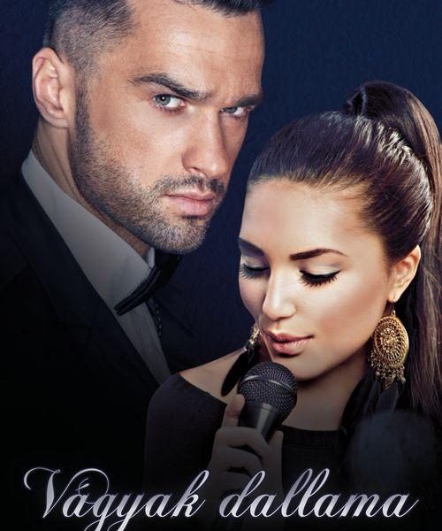 VÁGYAK DALLAMA