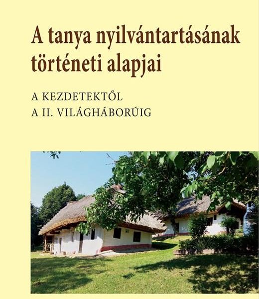 A TANYA NYILVÁNTARTÁSÁNAK TÖRTÉNETI ALAPJAI