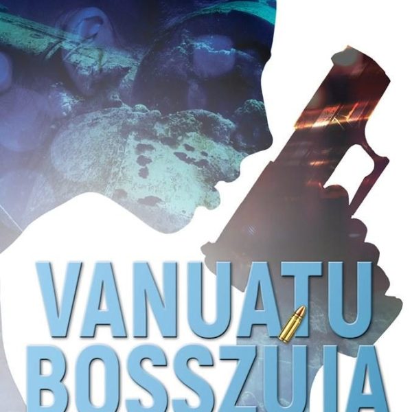 VANUATU BOSSZÚJA