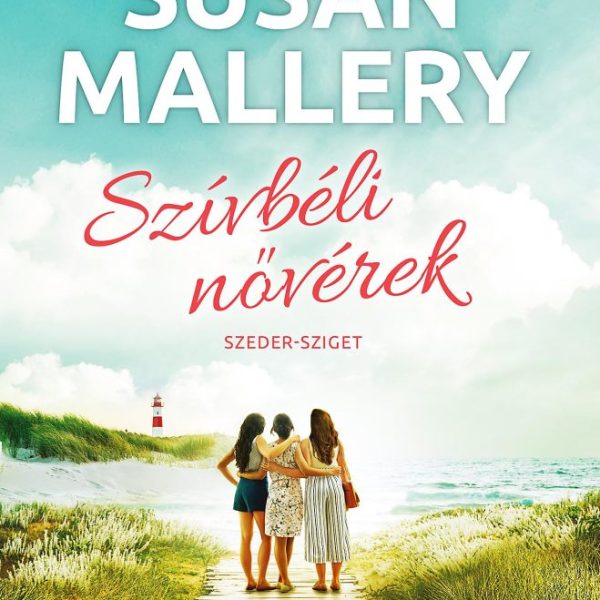 SZÍVBÉLI NŐVÉREK