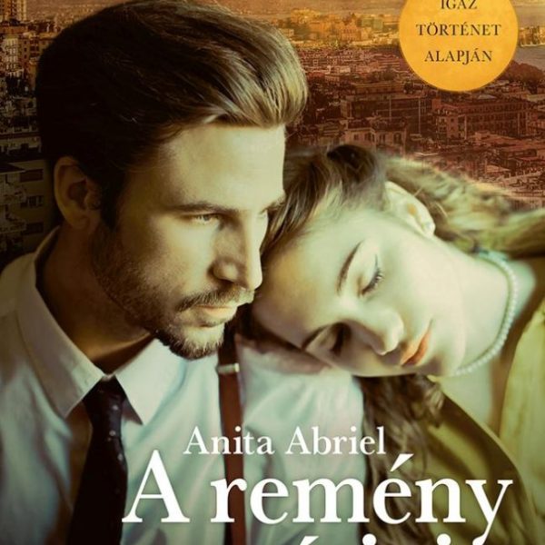 A REMÉNY ÚTJAIN