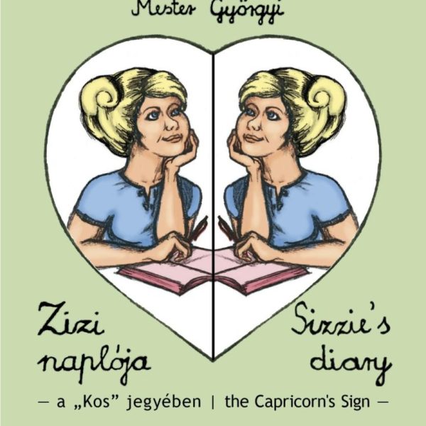 ZIZI NAPLÓJA III. SIZZIE`S DIARY III. (KÉTNYELVŰ)