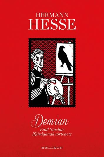 DEMIAN - EMIL SINCLAIR IFJÚSÁGÁNAK TÖRTÉNETE (ÚJ BORÍTÓ)