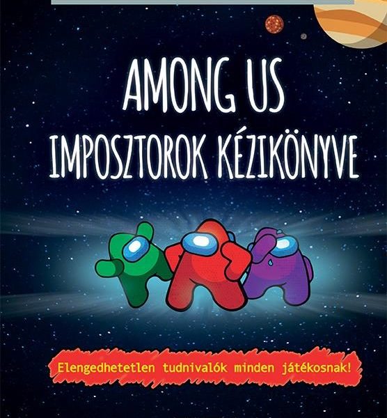 AMONG US - IMPOSZTOROK KÉZIKÖNYVE