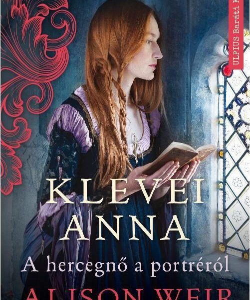 KLEVEI ANNA - A HERCEGNŐ A PORTRÉRÓL